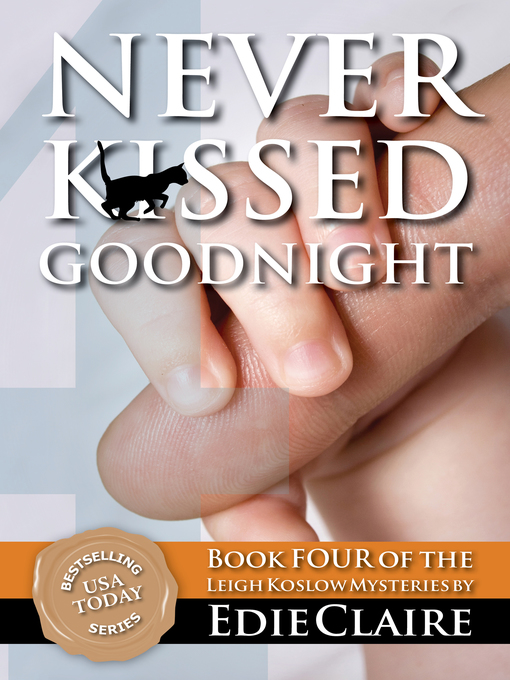 Title details for Never Kissed Goodnight by Edie Claire - Available